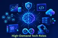Navigating High-Demand Tech Roles for the Next Decade